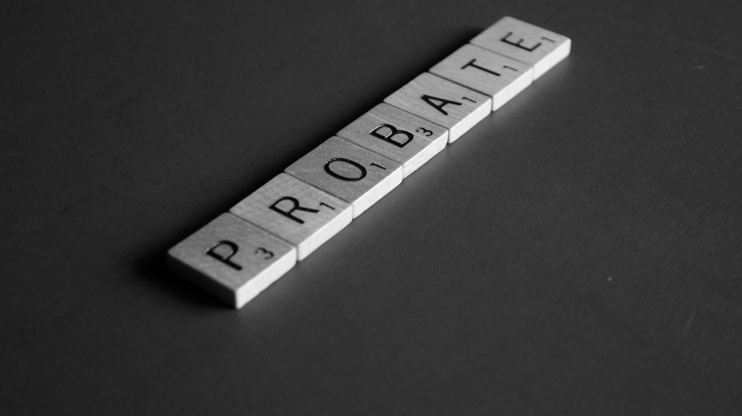 To Probate a Will